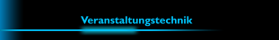 Veranstaltungstechnik