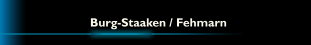 Burg-Staaken / Fehmarn