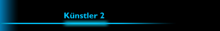 Künstler 2
